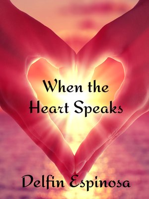 cover image of When the Heart Speaks
